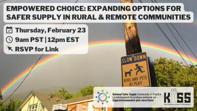 Empowering Choice: Enabling Options for Safer Supply in Rural & Remote Communities